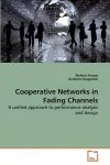 Cooperative Networks in Fading Channels cover