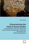 Characterizing the Field of Social Studies cover