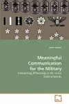 Meaningful Communication for the Military cover