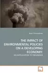 The Impact of Environmental Policies on a Developing Economy cover