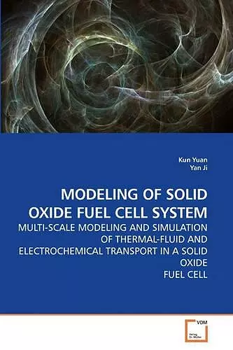 Modeling of Solid Oxide Fuel Cell System cover