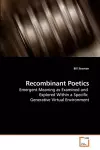 Recombinant Poetics cover