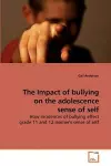 The Impact of bullying on the adolescence sense of self cover