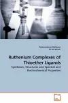 Ruthenium Complexes of Thioether Ligands cover