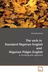 The verb in Standard Nigerian English and Nigerian Pidgin English cover