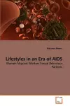 Lifestyles in an Era of AIDS cover