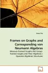 Frames on Graphs and Corresponding von Neumann Algebras cover