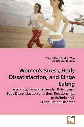 Women's Stress, Body Dissatisfaction, and Binge Eating cover