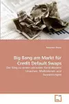 Big Bang am Markt für Credit Default Swaps cover