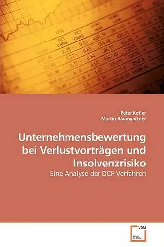 Unternehmensbewertung bei Verlustvorträgen und Insolvenzrisiko cover