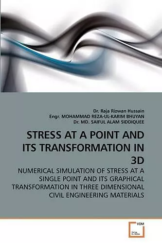 Stress at a Point and Its Transformation in 3D cover