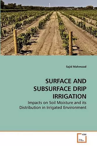 Surface and Subsurface Drip Irrigation cover