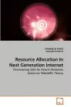 Resource Allocation In Next Generation Internet cover