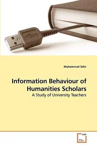 Information Behaviour of Humanities Scholars cover