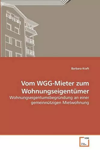 Vom WGG-Mieter zum Wohnungseigentümer cover