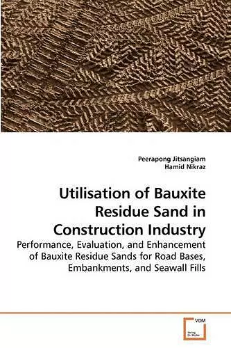 Utilisation of Bauxite Residue Sand in Construction Industry cover