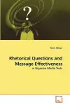 Rhetorical Questions and Message Effectiveness cover