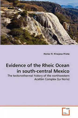 Evidence of the Rheic Ocean in south-central Mexico cover