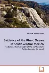 Evidence of the Rheic Ocean in south-central Mexico cover