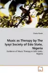 Music as Therapy by The Iyayi Society of Edo State, Nigeria cover