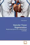 Vascular Tissue Regeneration cover