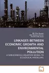 Linkages Between Economic Growth and Environmental Pollution cover