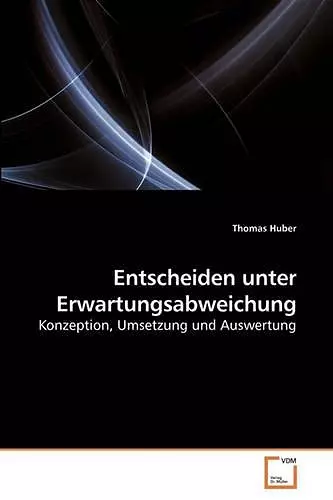 Entscheiden unter Erwartungsabweichung cover