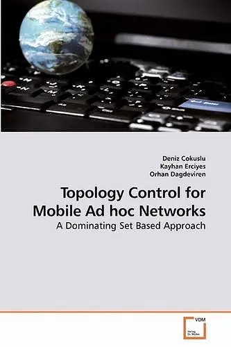 Topology Control for Mobile Ad hoc Networks cover