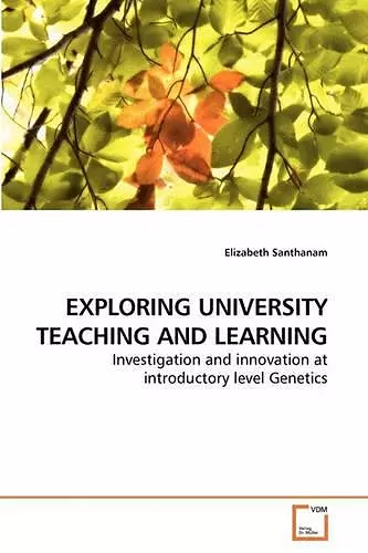 Exploring University Teaching and Learning cover