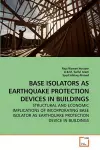 Base Isolators as Earthquake Protection Devices in Buildings cover