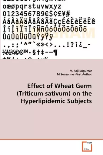 Effect of Wheat Germ (Triticum sativum) on the Hyperlipidemic Subjects cover