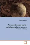 Perspectives on state-building and democracy cover