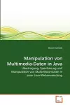 Manipulation von Multimedia-Daten in Java cover