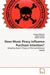 Does Music Piracy Influence Purchase Intention? cover