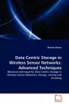 Data Centric Storage in Wireless Sensor Networks cover