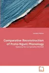 Comparative Reconstruction of Proto-Nguni Phonology cover