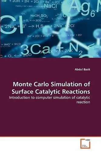 Monte Carlo Simulation of Surface Catalytic Reactions cover