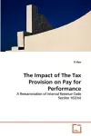 The Impact of The Tax Provision on Pay for Performance cover