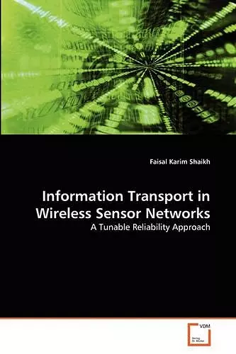 Information Transport in Wireless Sensor Networks cover