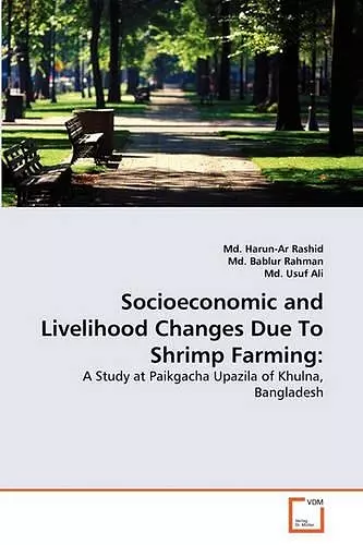 Socioeconomic and Livelihood Changes Due To Shrimp Farming cover