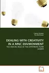 Dealing with Creativity in a Mnc Environment cover