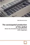 The socio/spatial production of the global cover