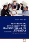 Cross-National Differences in Work Characteristics and Job Satisfaction cover