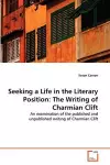 Seeking a Life in the Literary Position cover