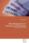 Risk Management in Factoring and Forfaiting cover