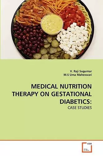 Medical Nutrition Therapy on Gestational Diabetics cover