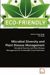 Microbial Diversity and Plant Disease Management cover