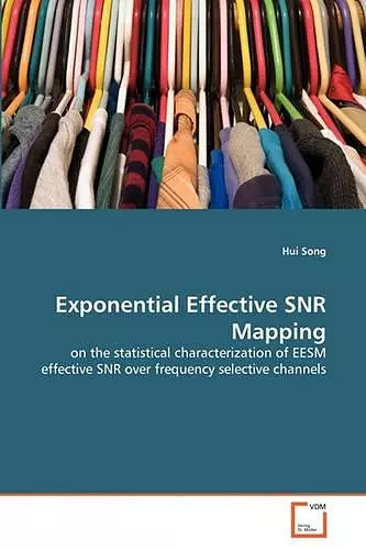 Exponential Effective SNR Mapping cover