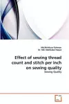 Effect of Sewing Thread Count and Stitch Per Inch on Sewing Quality cover