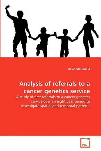 Analysis of referrals to a cancer genetics service cover